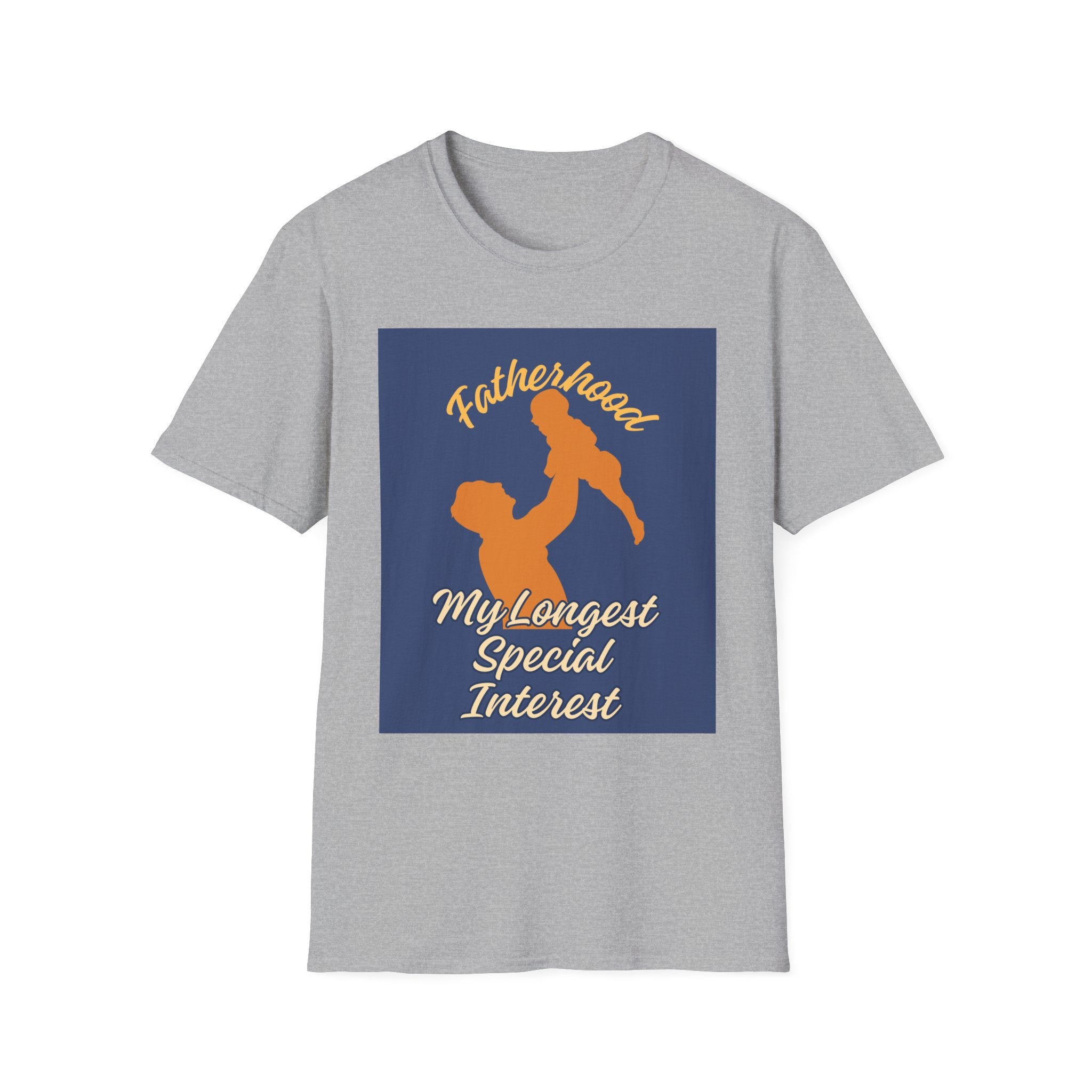 Fatherhood T-Shirt — "My Longest Special Interest" Dad Tee