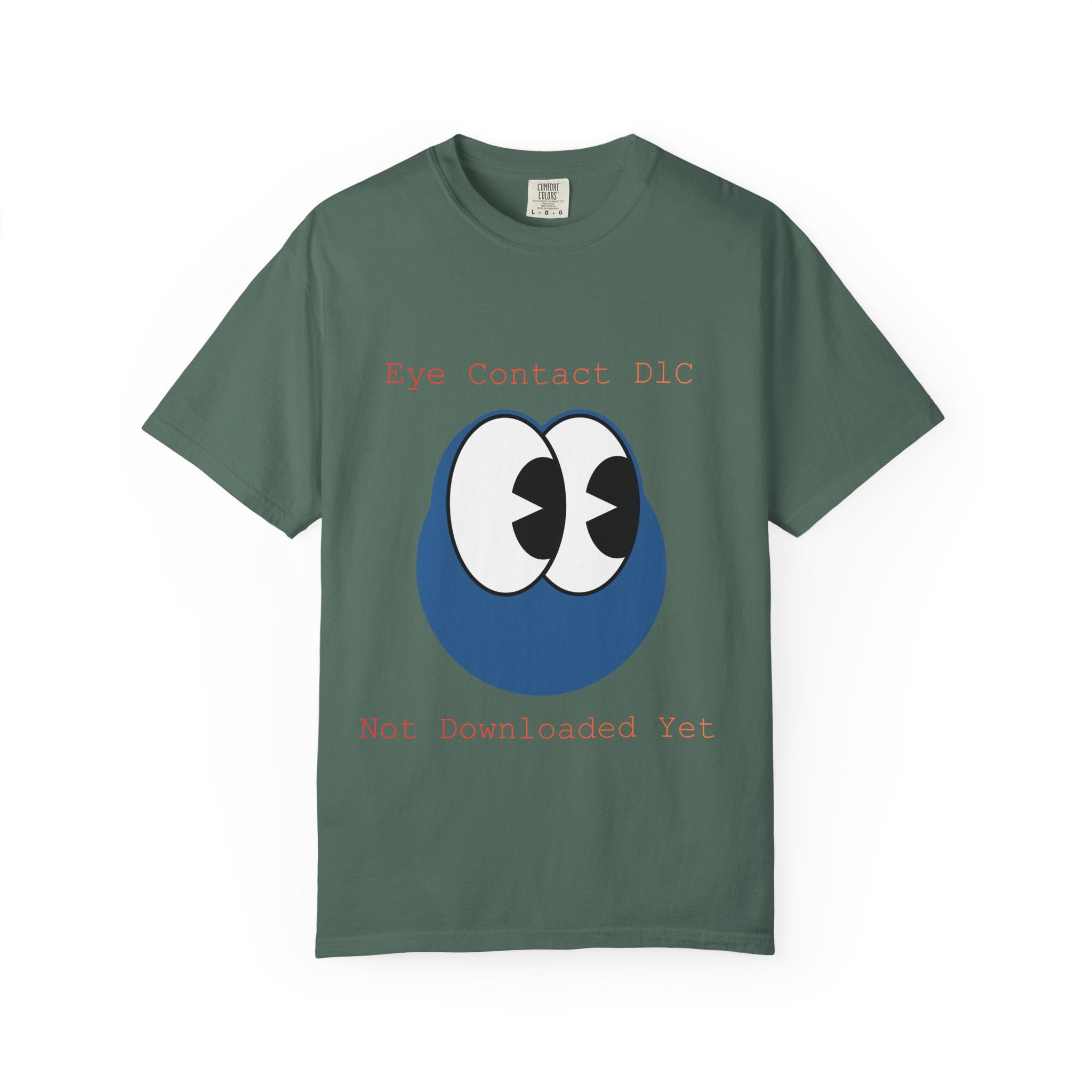 Graphic T-Shirt — "Eye Contact DIC / Not Downloaded Yet" Cute Cartoon Eyes Tee