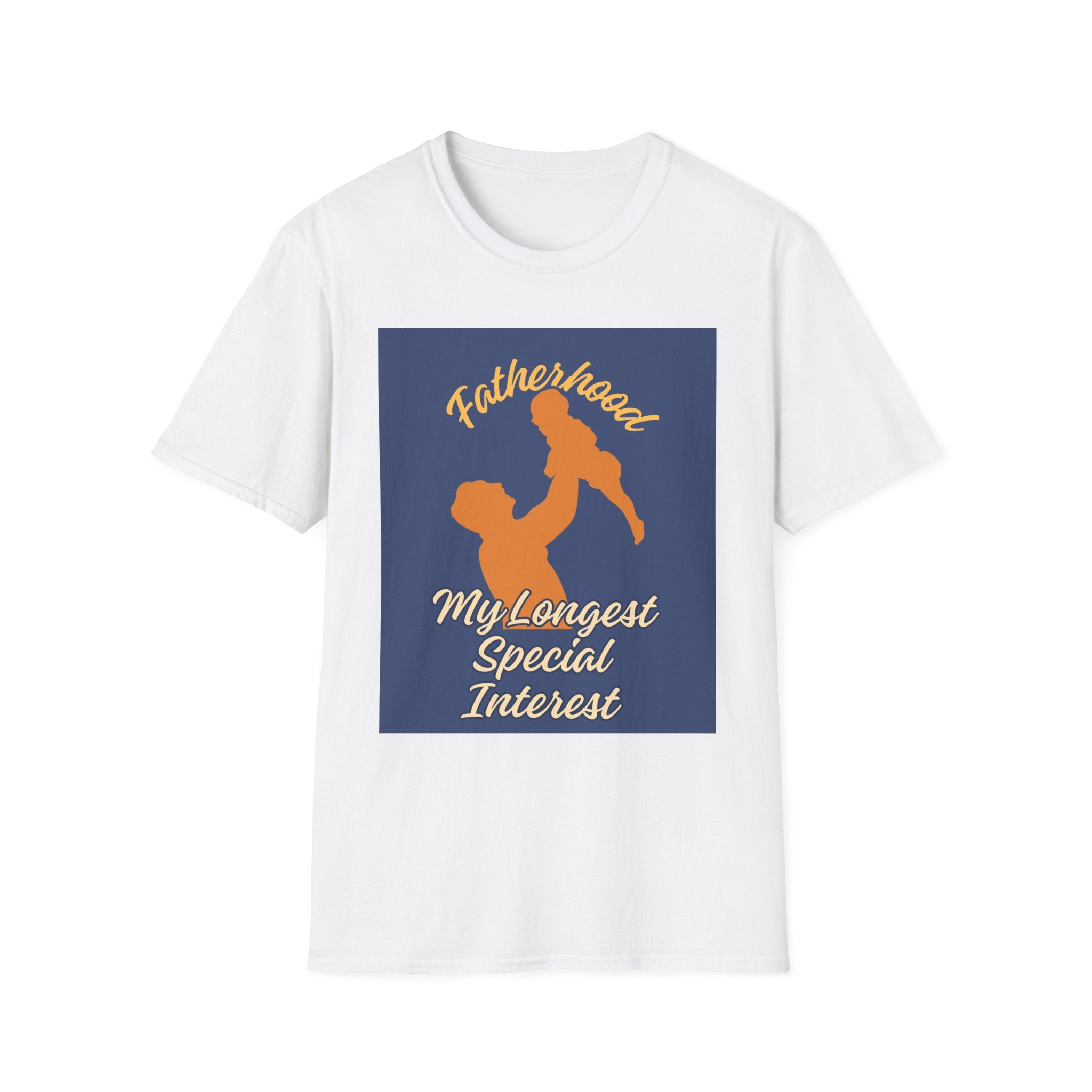 Fatherhood T-Shirt — "My Longest Special Interest" Dad Tee